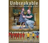 Unbreakable: A Story of Hope and Healing in Haiti (DVD)