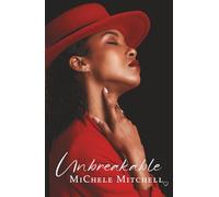 Unbreakable: Affairs of the Heart Series | Book 2