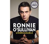 Unbreakable: The Instant Sunday Times Bestseller 'Reading this is like watching an O'Sullivan Break' Stephen Fry