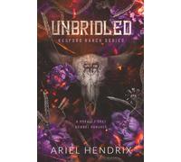 Unbridled: A Dark Cowboy Romance