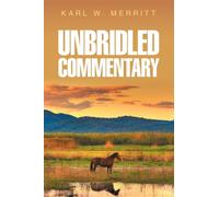 Unbridled Commentary