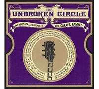 Unbroken Circle - Musical Heritage Of The Carter Family