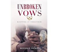 Unbroken Vows: Keeping it together
