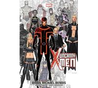 Brian Michael Bendis - Uncanny X-Men - Omnibus - Copertina Chris Bachalo