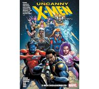 UNCANNY X-MEN: X-MEN DISASSEMBLED: 1