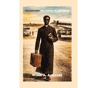 Uncatchable: The George Wright Story