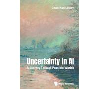 Uncertainty in AI: A Journey Through Possible Worlds
