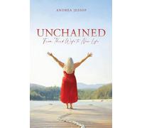 UNCHAINED: From Third Wife to New Life