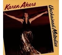 Unchained Melodies by Karen Akers (1992-05-13)