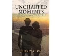 Uncharted Moments: Love, Legacy, and the Lewis & Clark Trail