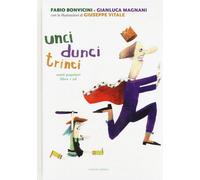 UNCI DUNCI TRINCI libro + cd CANTI POPOLARI fabio bonvicini ALBO ILLUSTRATO cors