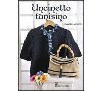 Uncinetto tunisino. Ediz. illustrata