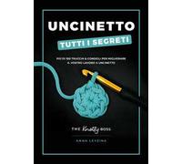 Uncinetto. Tutti i segreti