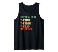 Uncle Albert Citazione The Man The Myth The Bad Influence Funny Canotta