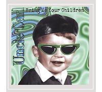 Uncle Carl - Bring Me Your Children