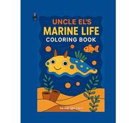 Uncle El's Marine Life: Coloring Book