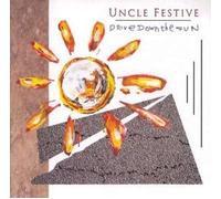 Uncle Festive - Drive Down the Sun