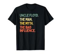 Uncle Floyd Citazione The Man The Myth The Bad Influence Funny Maglietta