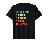 Uncle Knox Citazione The Man The Myth The Bad Influence Funny Maglietta