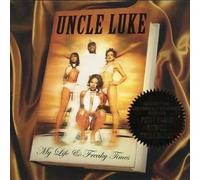 Uncle Luke - My Life & Freaky Times (3 CD)