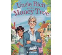 Uncle Rich and the Money Tree