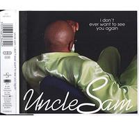 Uncle Sam - I don't ever want to see you again [Single-CD]
