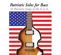 Uncle Sam Patriotic Solos for Bass (Tascabile)