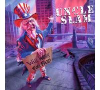 Uncle Slam - Will Work For Food