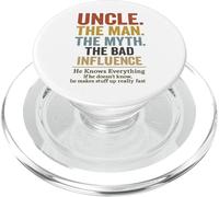 Uncle The Man The Myth The Bad Influence PopSockets PopGrip per MagSafe