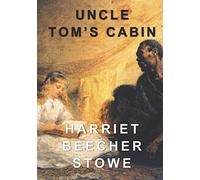 Uncle Tom's Cabin