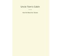 Uncle Tom's Cabin