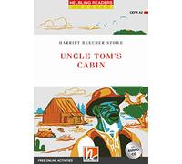 Uncle Tom's Cabin, mit 1 Audio-CD: Helbling Readers Red Series / Level 3 (A2) [Lingua inglese]