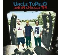 Uncle Tupelo - Live In Chicago '94 - Cd