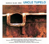 Uncle Tupelo - March 13-20 1992