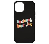Unclench Your Jaw Mental Health Consapevolezza Terapia Ansia Custodia per iPhone 12/12 Pro
