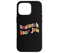 Unclench Your Jaw Mental Health Consapevolezza Terapia Ansia Custodia per iPhone 16 Pro