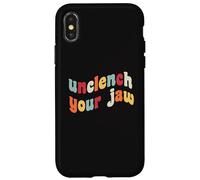 Unclench Your Jaw Mental Health Consapevolezza Terapia Ansia Custodia per iPhone X/XS