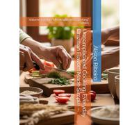 Uncomplicated Cooking: Everyday Brazilian Flavors Made Simple: Volume 1 of the "Uncomplicated Cooking" Series