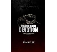 Unconditional Devotion