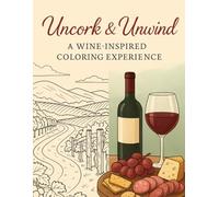 Uncork & Unwind: A Wine-Inspired Coloring Experience