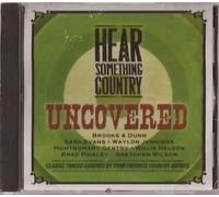 UNCOVERED - HEAR SOMETHING COU