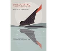 Uncovering European Private Law: A Student Handbook