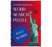 Uncovering History: USA Word Search Puzzles, Part Two: USA History from 1900s