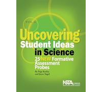Uncovering Student Ideas in Science: 25 New Formative Assessment Probes (4)
