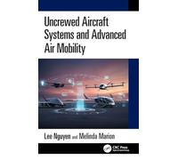 Uncrewed Aircraft Systems and Advanced Air Mobility