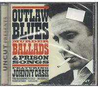 Uncut: Outlaw Blues, Murder Ballads & Prison Songs by Various Artists (2009-01-01)