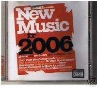 Uncut Presents New Music for 2006 by BELLE AND SEBASTIAN, PLAN B, BROKEN SOCIAL SCENE, THE TELEVISION PERSONALITIES, (0100-01-01)