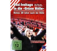 Und freitags in die Grüne Hölle