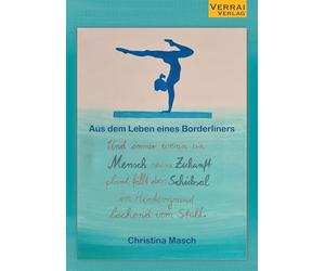 Und immer wenn ein Mensch seine Zukunft plant, fällt das Schicksal im Hintergrund lachend vom Stuhl: - aus dem Leben eines Borderliners -