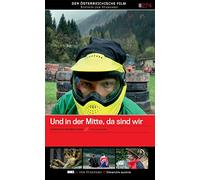And There We Are, in the Middle ( Und in der Mitte, da sind wir ) (DVD)